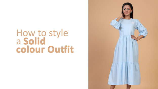 How to style a solid color outfit